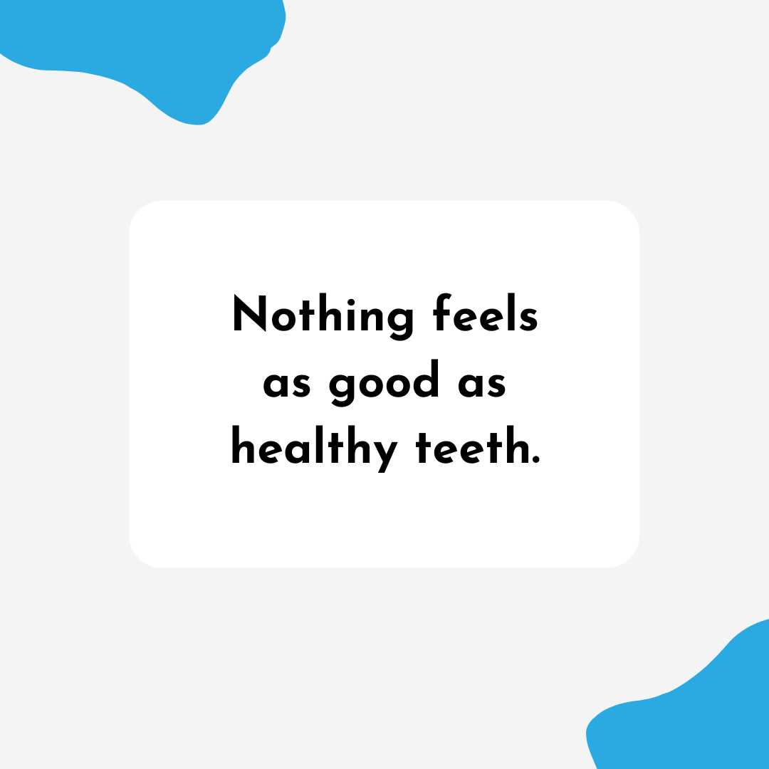 Healthy Teeth 